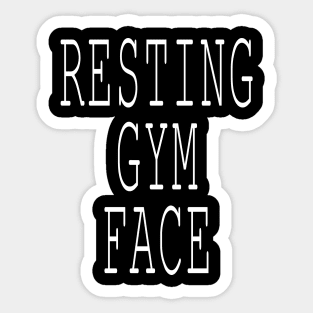 Resting gym face Sticker